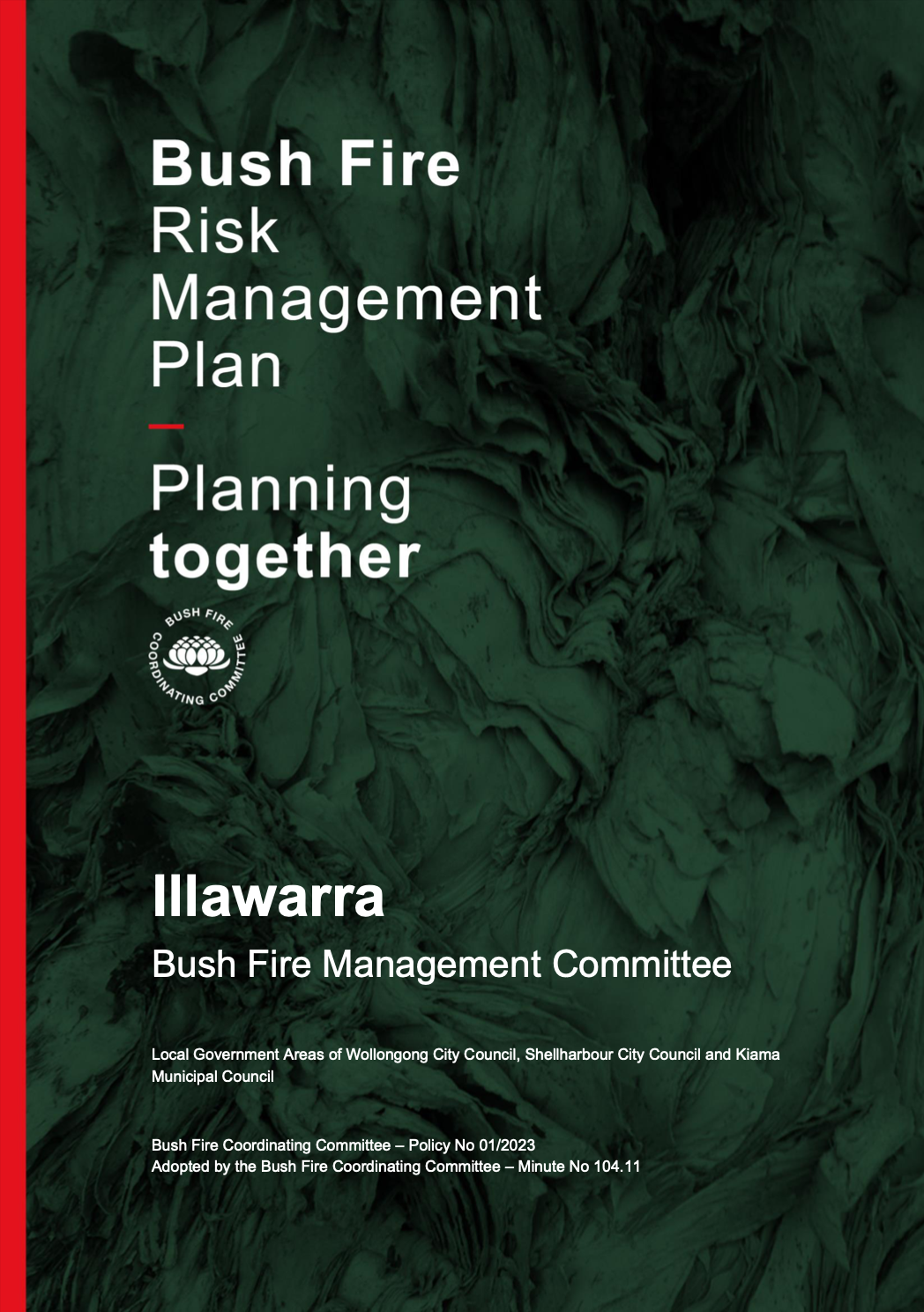 Have your say on new draft Illawarra Bush Fire Risk Management Plan  post image